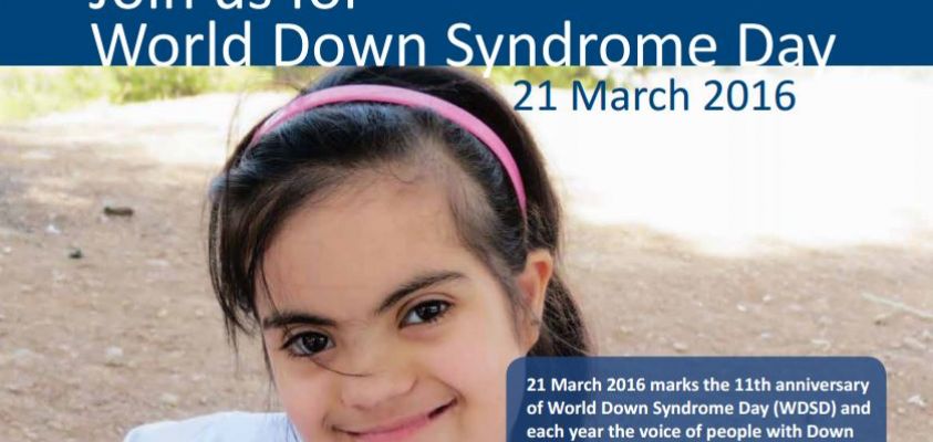 Cartel del Día del Síndrome de Down 2016. Texto (en inglés): Join us for World Down Syndrome Day. 21 March 2016 marks the 11th anniversary of World Down Syndrome Day (WDSD) and each year the voice of people with Down syndrome, and those who live and work with them, grows louder.