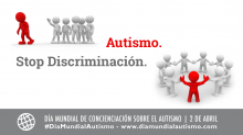 Autismo. Stop discriminación.